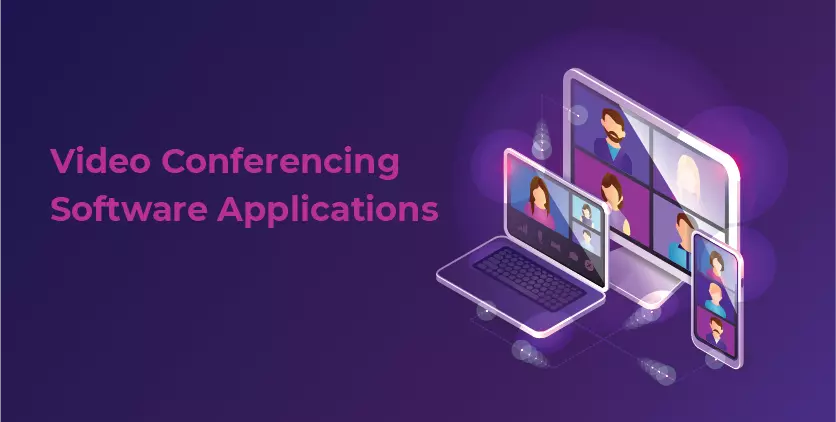 Video Conferencing Software Applications